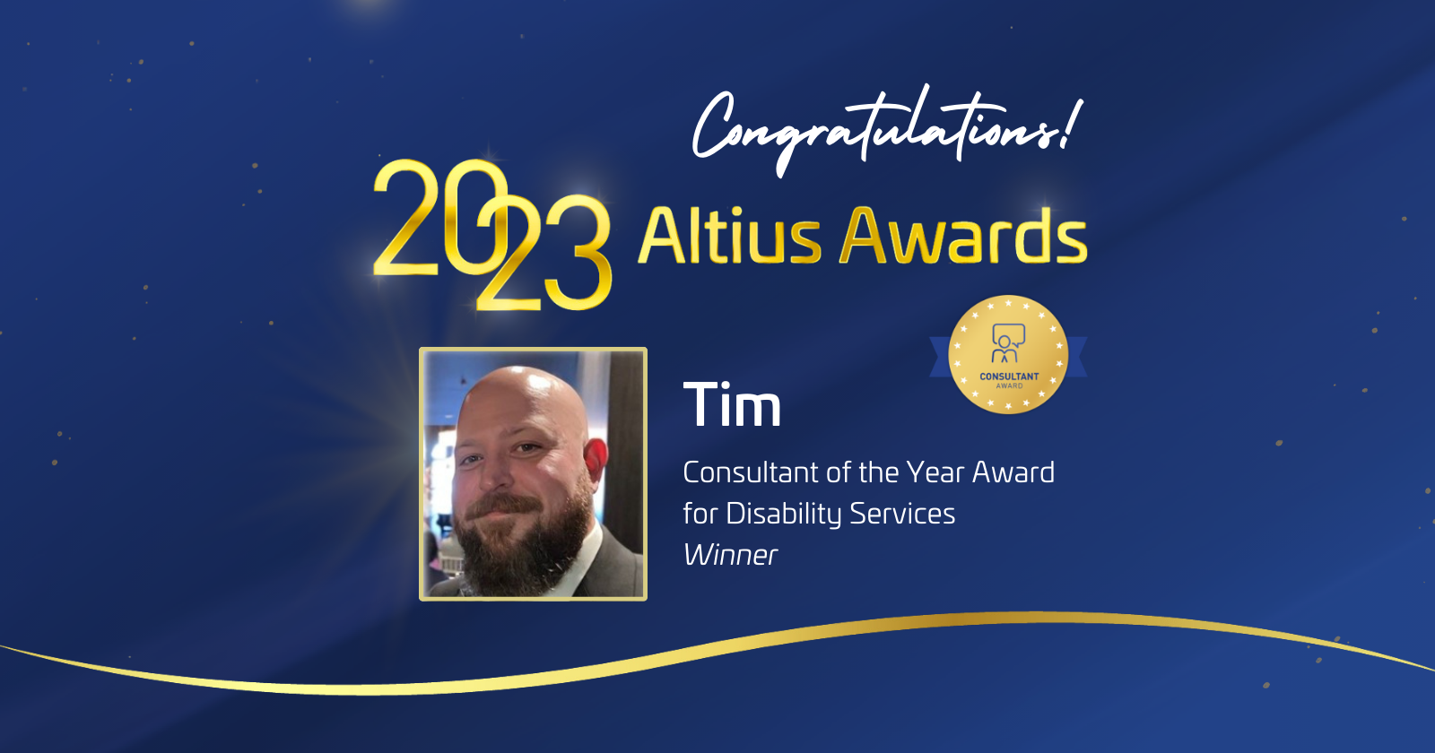 Tim, winner of 2023 Altius Awards Consultant of the Year for Disability Services